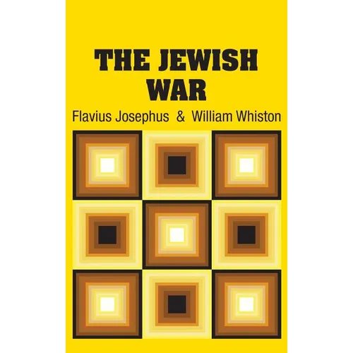 The Jewish War - Hardcover