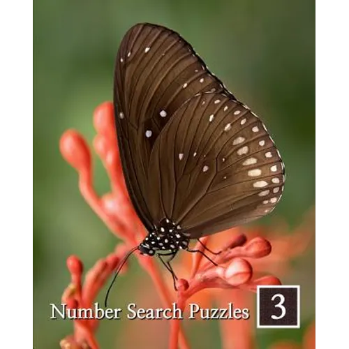 Number Search Puzzles 3: 100 Elegant Puzzles in Large Print - Paperback
