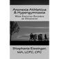 Anorexia Athletica & Hypergymnasia: When Exercise Becomes an Obsession - Paperback