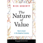 The Nature of Value: How to Invest in the Adaptive Economy - Hardcover