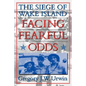 Facing Fearful Odds: The Siege of Wake Island - Paperback