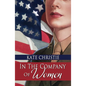 In the Company of Women - Paperback