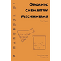 A Handbook of Organic Chemistry Mechanisms - Paperback