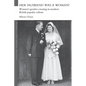 Her Husband was a Woman!: Women's Gender-Crossing in Modern British Popular Culture - Paperback