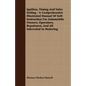 Ignition, Timing And Valve Setting - A Comprehensive Illustrated Manual Of Self-Instruction For Automobile Owners, Operators, Repairmen, And All Inter - Paperback
