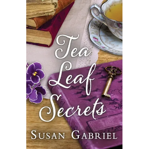 Tea Leaf Secrets: Southern Fiction (Temple Secrets Series Book 3) - Paperback