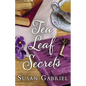 Tea Leaf Secrets: Southern Fiction (Temple Secrets Series Book 3) - Paperback