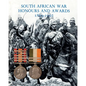 South African War Honours and Awards 1899-1902: The Officers and Men of the British Army and Navy Mentioned in Despatches - Paperback