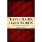 Easy Chairs, Hard Words: Conversations on the Liberty of God - Paperback