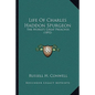 Life Of Charles Haddon Spurgeon: The World's Great Preacher (1892) - Paperback