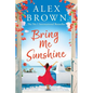 Bring Me Sunshine - Paperback