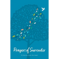 Prayers of Surrender: 72 Stories from the Heart - Paperback