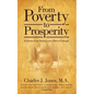 From Poverty to Prosperity: A Ghetto Exit Strategy as a Rite of Passage - Paperback