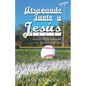 Atrapando Junto a Jesús: Un Libro de Devocionales con Temática de Béisbol - Paperback