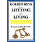 Golden Keys to a Lifetime of Living - Paperback