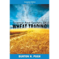 Science and Secrets of Wheat Trading: Complete Edition (Books 1-6) - Paperback