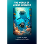 The World of Marine Mammals: A Guide to Seals, Dolphins, and Whales - Paperback