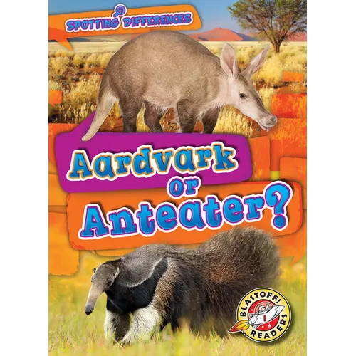 Aardvark or Anteater? - Library Binding