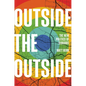 Outside the Outside: The New Politics of Suburbs - Hardcover
