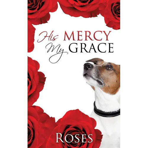 His Mercy, My Grace - Paperback