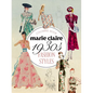 Marie Claire 1930s Fashion Styles Coloring Book - Paperback