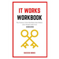 It Works Workbook: The Famous Little Red Book that Makes your Dream Come True Second Edition - Paperback