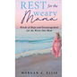 Rest for the Weary Mama: Words of Hope and Encouragement for the Worn-Out Mom - Hardcover