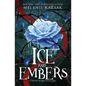 Ice and Embers: Steampunk Snow Queen - Paperback