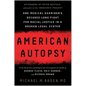 American Autopsy: One Medical Examiner's Decades-Long Fight for Racial Justice in a Broken Legal System - Hardcover