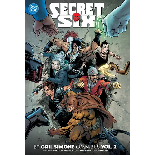 Secret Six by Gail Simone Omnibus Vol. 2 - Hardcover