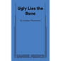 Ugly Lies the Bone - Paperback