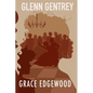 Glenn Gentrey: Book Three of the Fog Saga - Paperback