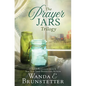 The Prayer Jars Trilogy: 3 Amish Romances from a New York Times Bestselling Author - Paperback