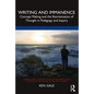 Writing and Immanence: Concept Making and the Reorientation of Thought in Pedagogy and Inquiry - Paperback