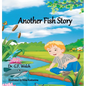 Another Fish Story - Hardcover