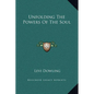 Unfolding The Powers Of The Soul - Hardcover