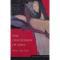 Crucifixion of Jesus Ppr - Paperback