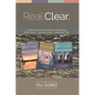 Real. Clear.: A Collection of Spiritual Teachings: Holy Moly + Finding Gold + Bible Me This - Paperback