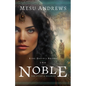 Noble: The Story of Maakah - Paperback