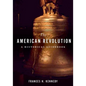 American Revolution: A Historical Guidebook - Hardcover