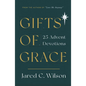 Gifts of Grace: 25 Advent Devotions - Paperback