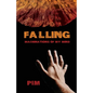 Falling: Machinations of My Mind - Paperback