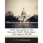 Field Trip Guide to the Hayward Fault: Usgs Open-File Report 89-500 - Paperback