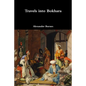 Travels into Bokhara - Paperback