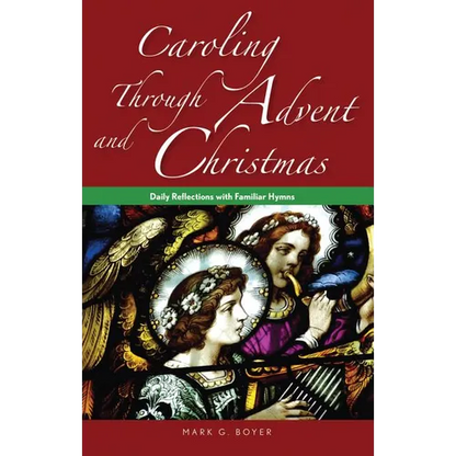 Caroling through Advent and Christmas - Paperback
