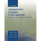 Communication Disorders in the Classroom: An Introduction for Professionals in School Settings: An Introduction for Professionals in School Settings - Paperback