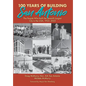 100 Years of Building San Antonio: The People Who Built the Seventh Largest City in the USA, 1923-2023 - Hardcover