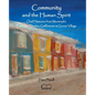 Community and the Human Spirit: Oral Histories from Montreal's Point St. Charles, Griffintown and Goose Village - Paperback