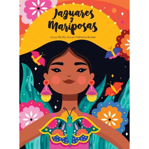 Jaguares y Mariposas - Hardcover