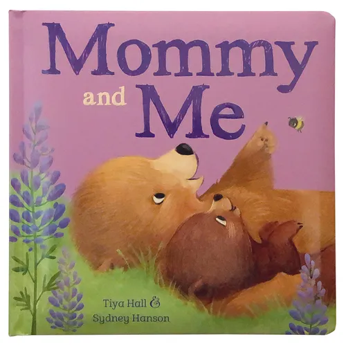 Mommy and Me - Board Book